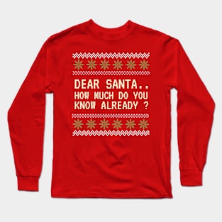 Christmas saying Long Sleeve T-Shirt